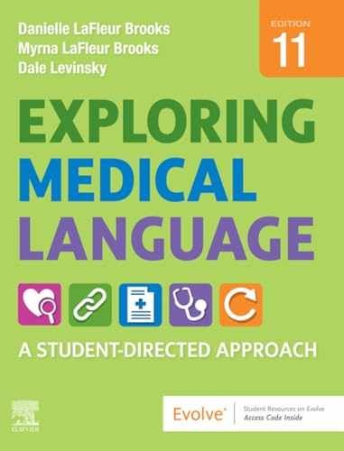 Exploring Medical Language: A – Paperback, by LaFleur Brooks MEd – Very Good k