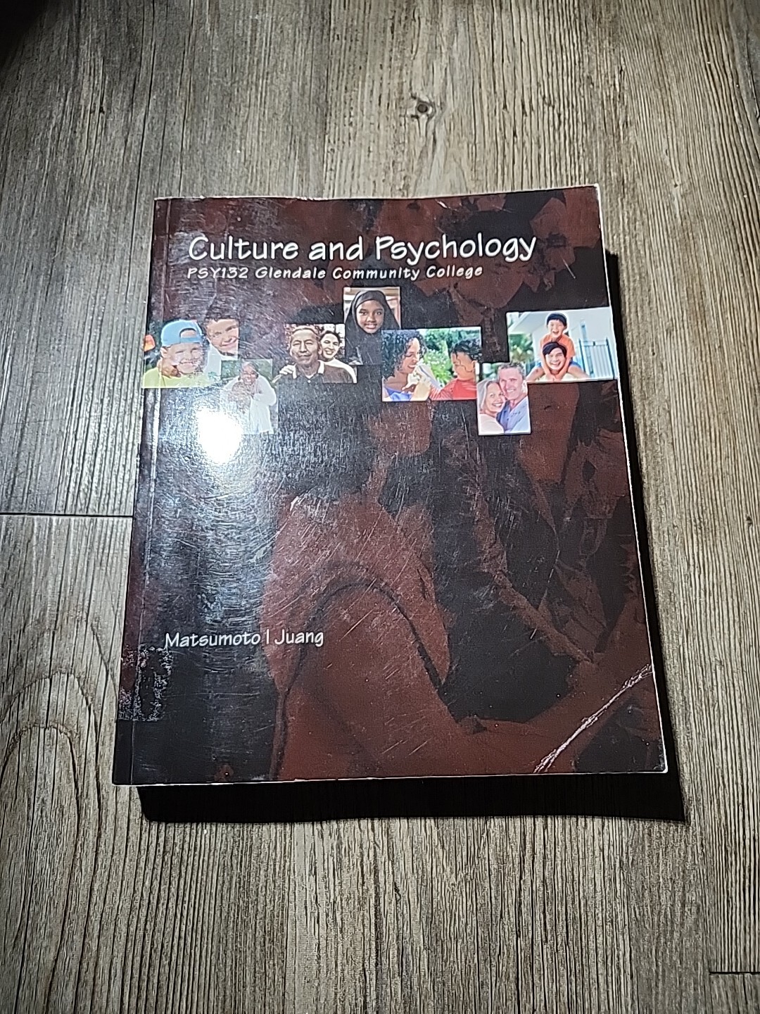Culture And Psychology Psy132 Gcc Matsumoto/Juan 2013