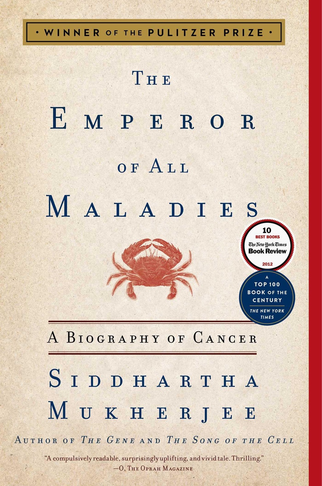 The Emperor of All Maladies: A Biography of Cancer – paperback Mukherjee, Si…