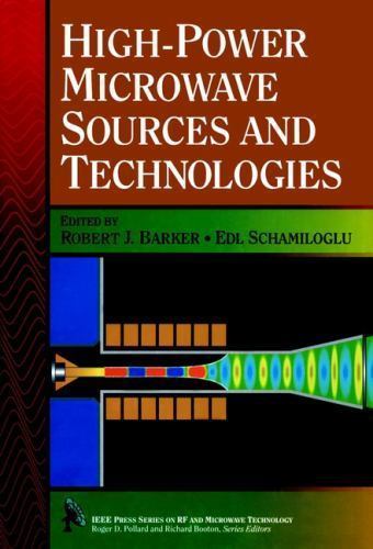 High-Power Microwave Sources and Technologies