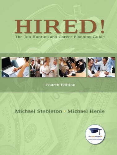 Hired The Job Hunting and Career Planning Guide (4th Edition) – GOOD