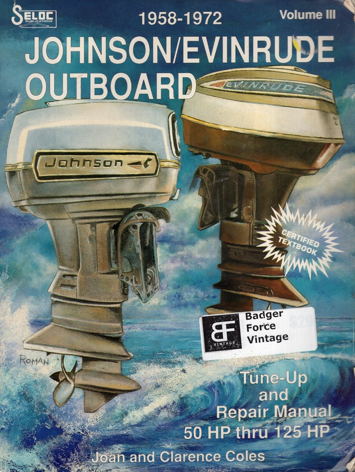 Johnson/Evinrude Outboards 3-4 Cylinders, 1958-72 Vol III by Howard Young MN635