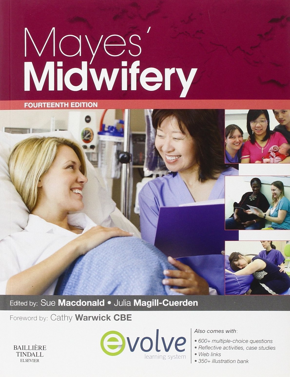 Mayes‘ Midwifery: A Textbook for Midwives