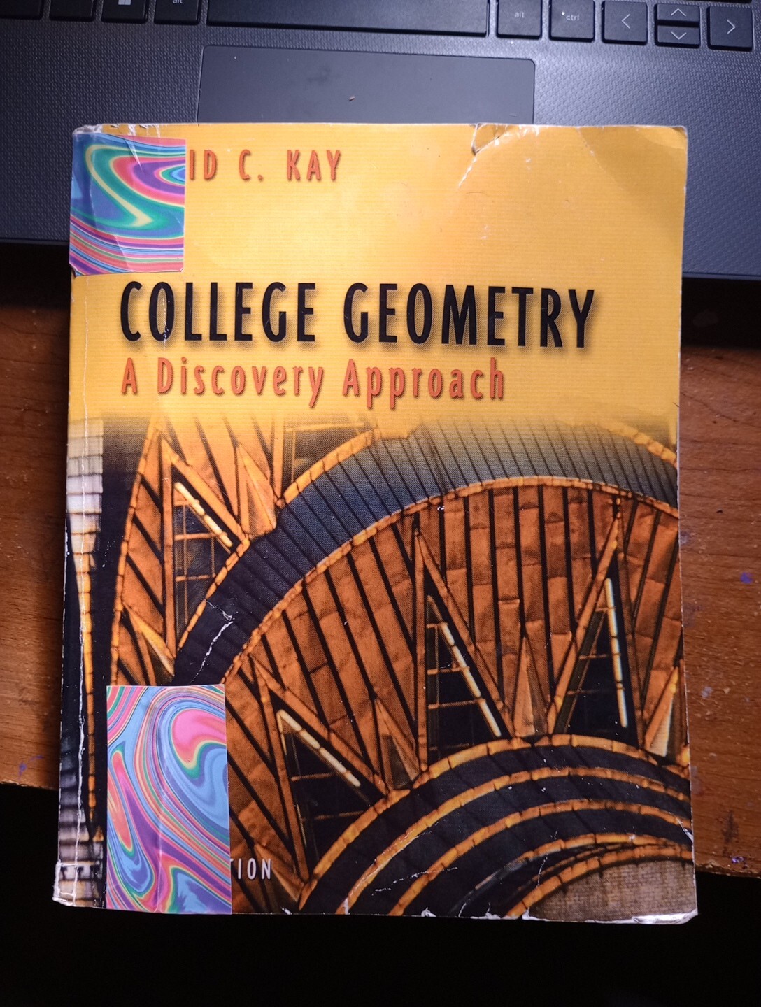College Geometry : A Discovery Approach by David C. Kay (2019, Trade Paperback)