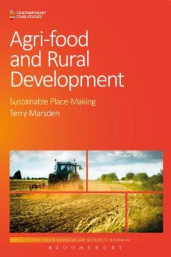 Agri-Food And Rural Development: Sustainable Place-Making