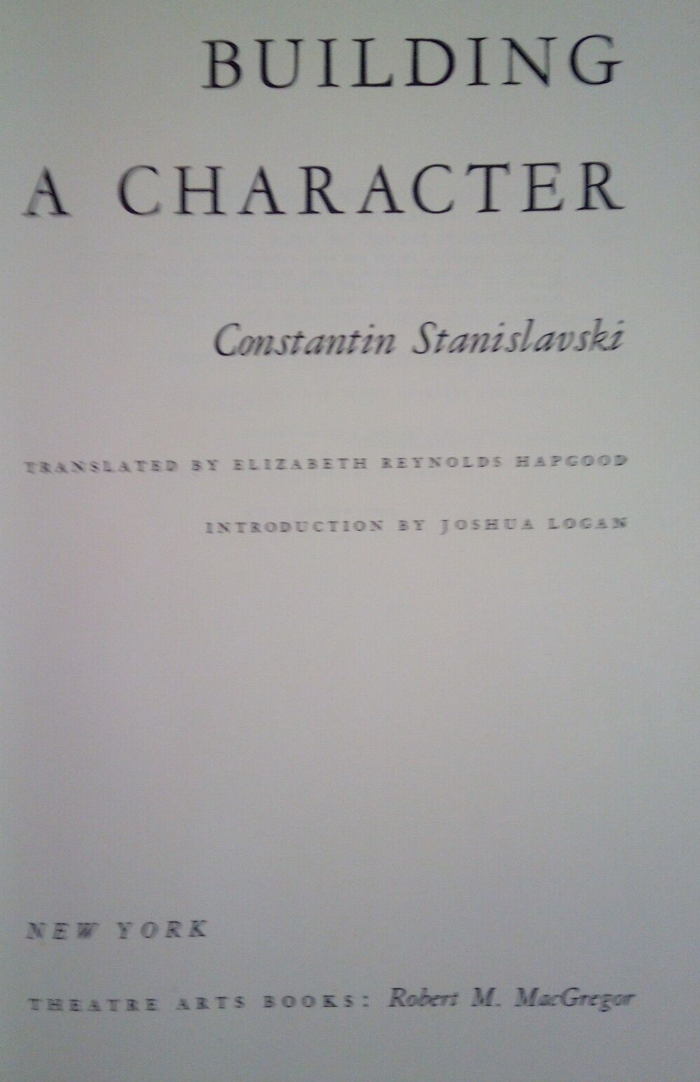 „Building A Character“ by Constantin Stanislavski HC/DJ 1975 printing