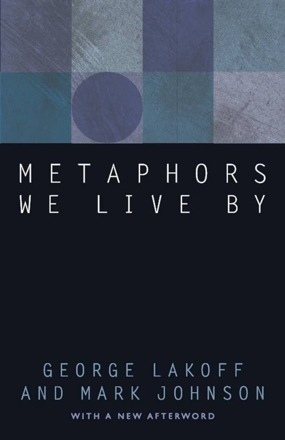 Metaphors We Live By by George Lakoff (English) Paperback Book
