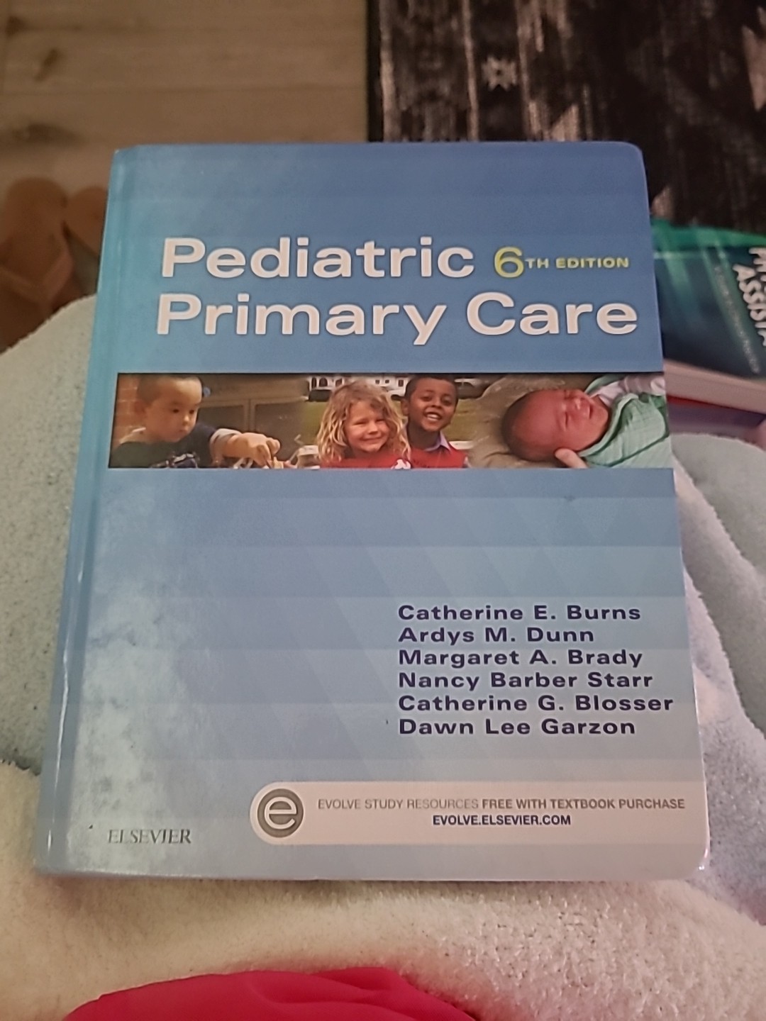 Pediatric Primary Care by Ardys M. Dunn, Catherine G. Blosser, Catherine E. Burn