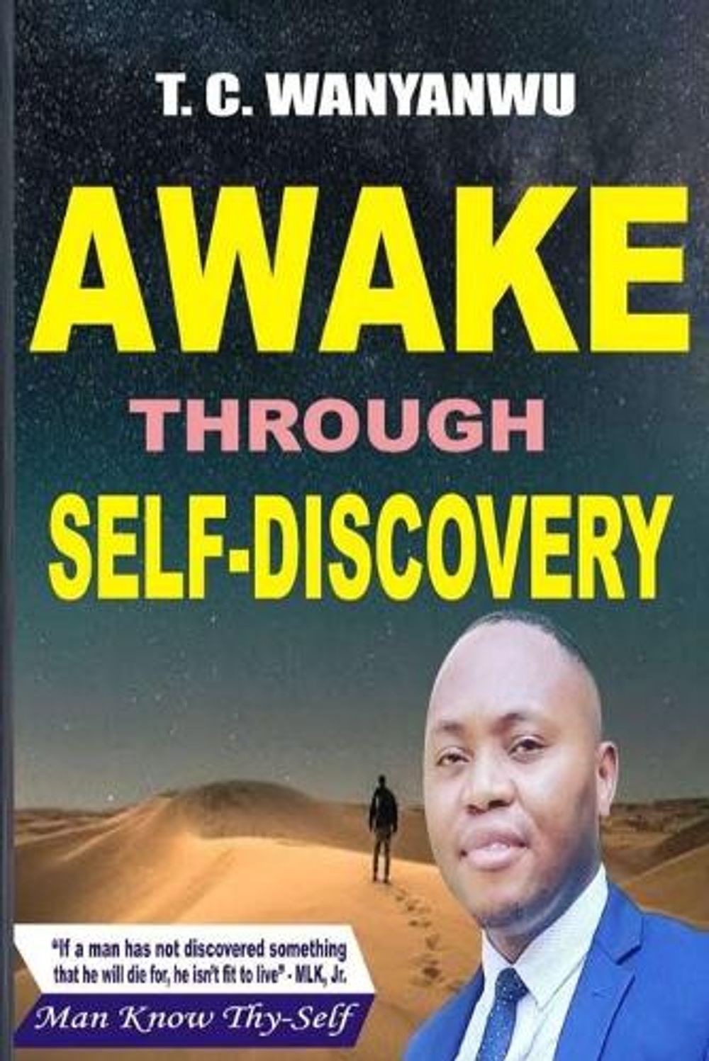 Awake Through Self-Discovery: Solution Manual by T.C. Wanyanwu (English) Paperba