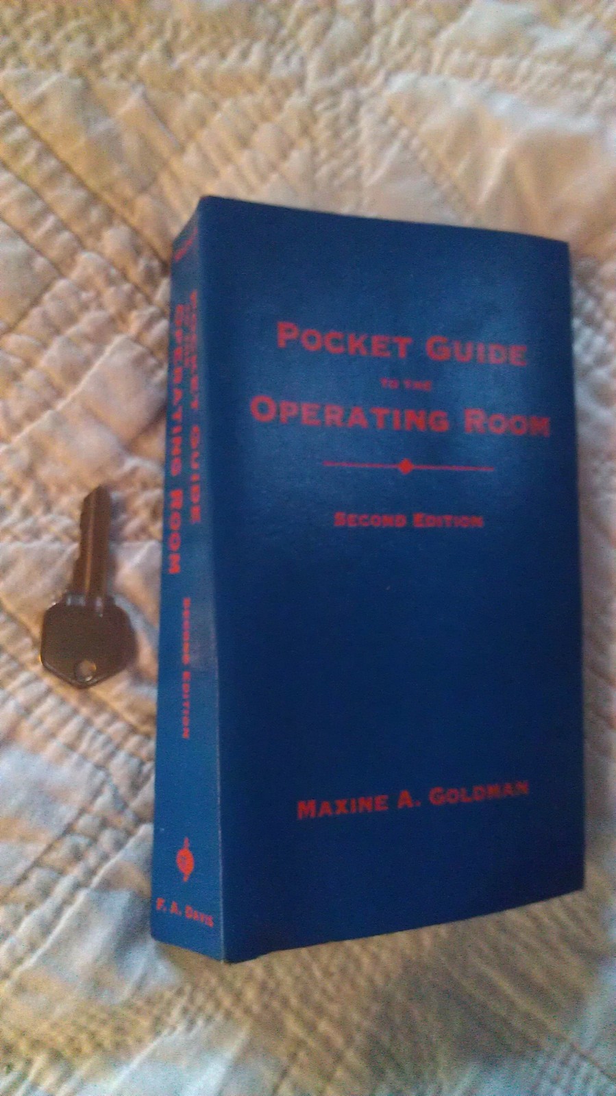 Pocket Guide to the Operating Room – Goldman BS RN, Maxine A. – Good – See c…