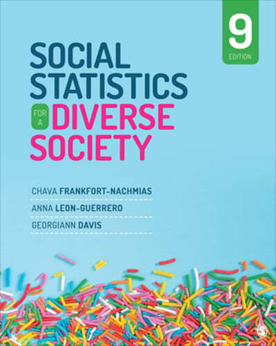 Social Statistics for a Diverse Society by Chava Frankfort-Nachmias: Used
