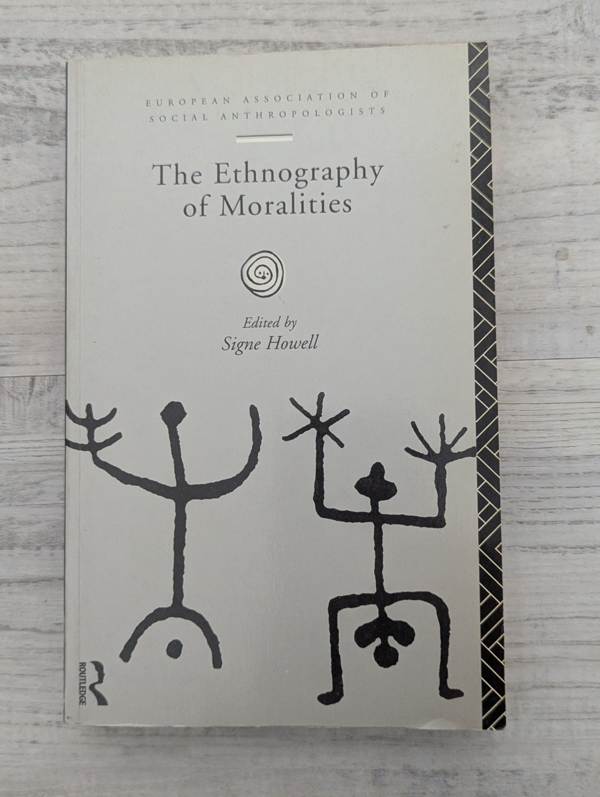 The Ethnography of Moralities; Signe Howell – VG+/PB