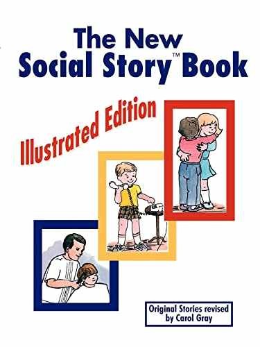 The New Social Story Book: Illustrated – Paperback, by Gray Carol – Very Good j