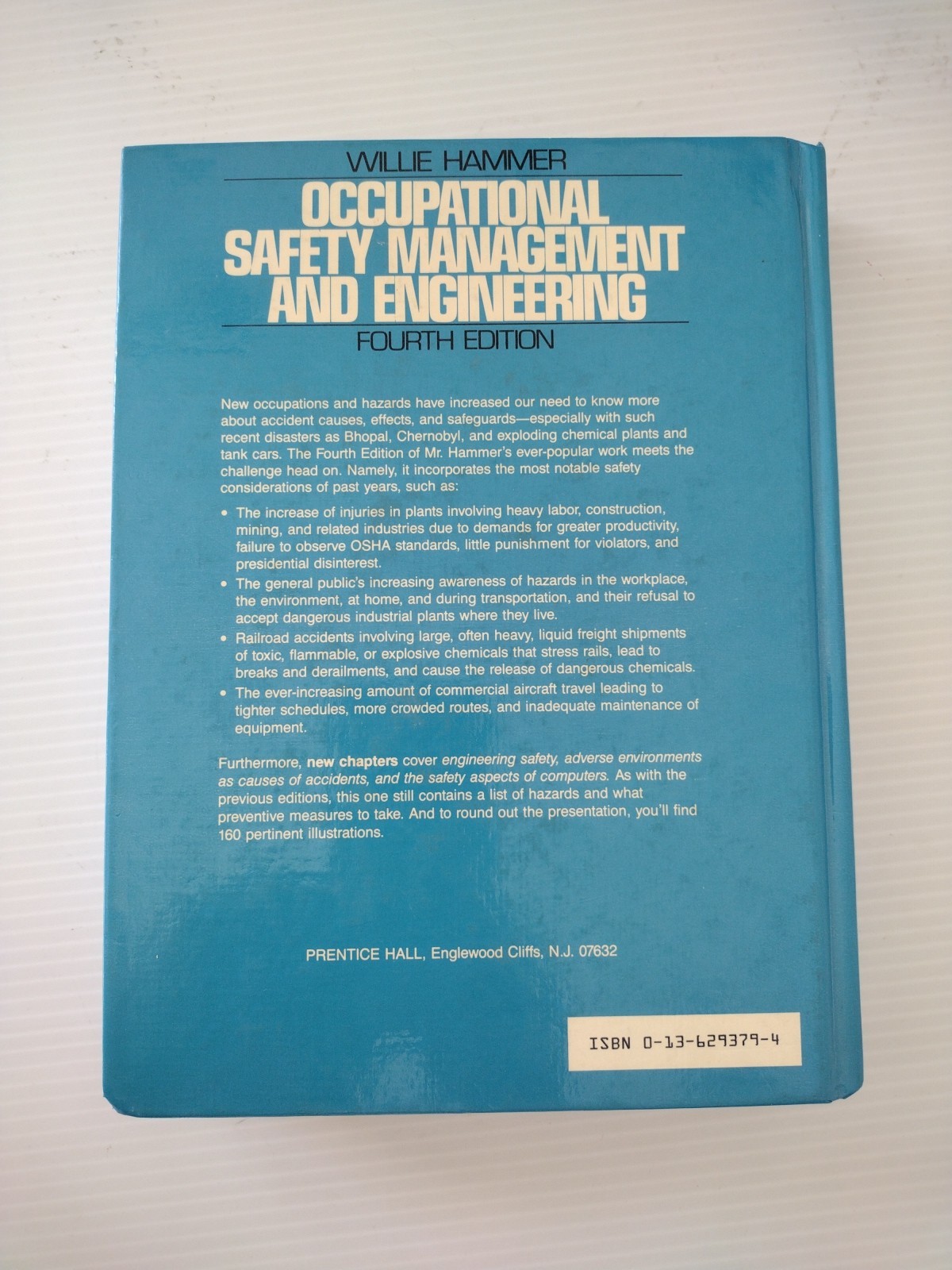 Occupational Safety Management And Engineering by Willie Hammer 4th Edition