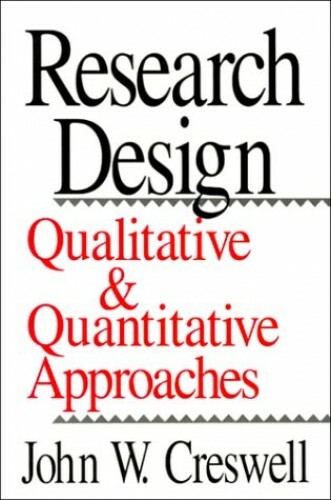 Research Design: Qualitative and Quantitative … by Creswell, John W. Paperback