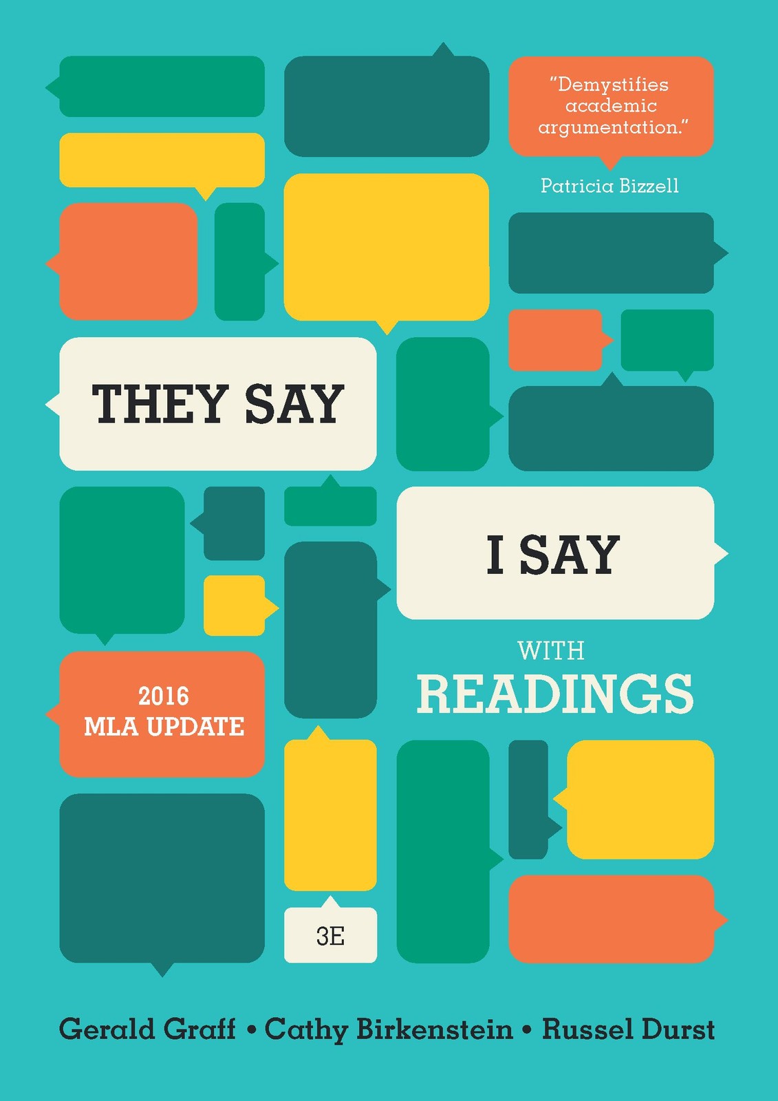 „They Say / I Say“: The Moves That Matter in Academic Writing, with 2016 MLA…