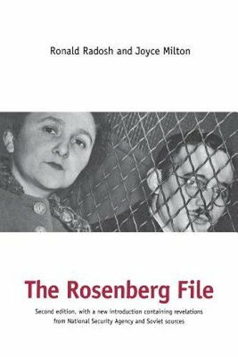 The Rosenberg File: Second Edition by Professor Radosh, Ronald: New