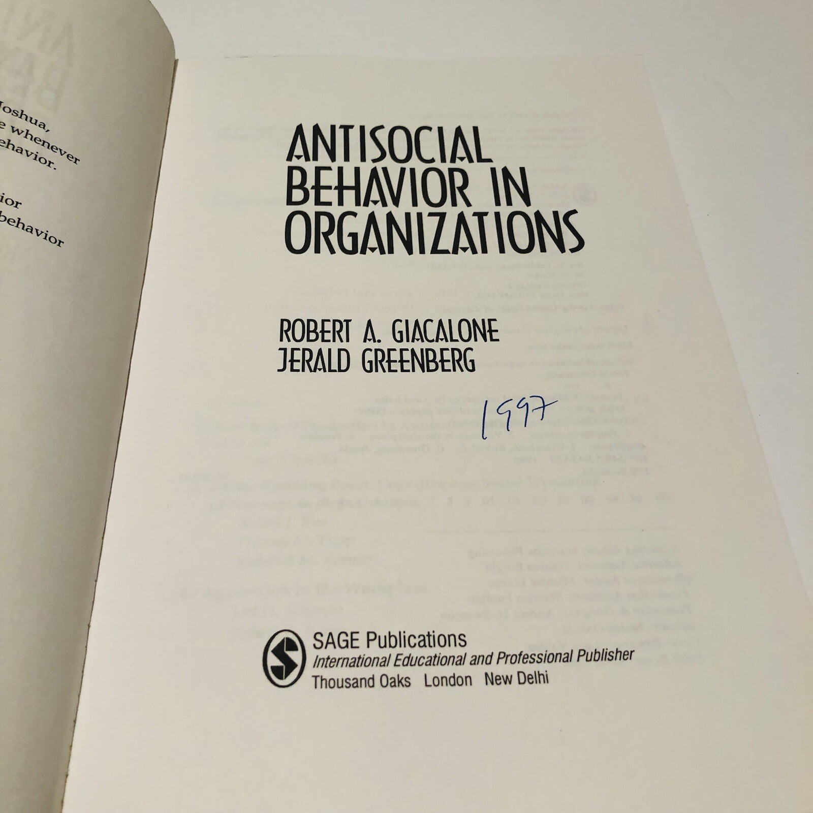 Antisocial Behavior in Organizations Robert Giacalone Jerald Greenberg 1997 Sage