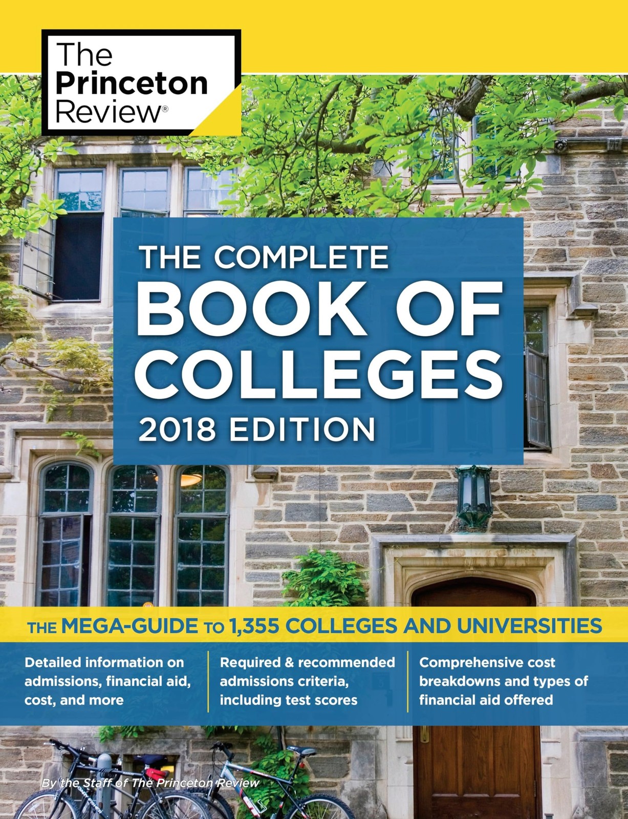 The Complete Book of Colleges, 2018 Edition (College Admissions Guides)