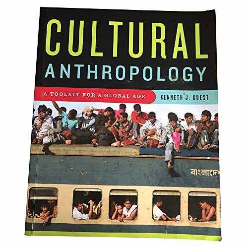 Cultural Anthropology: A Toolkit – Paperback, by Guest Kenneth J. – Acceptable