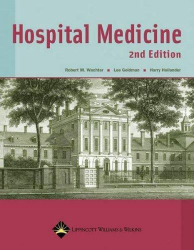 Hospital Medicine by Lee Goldman (2005, Hardcover, Revised edition)
