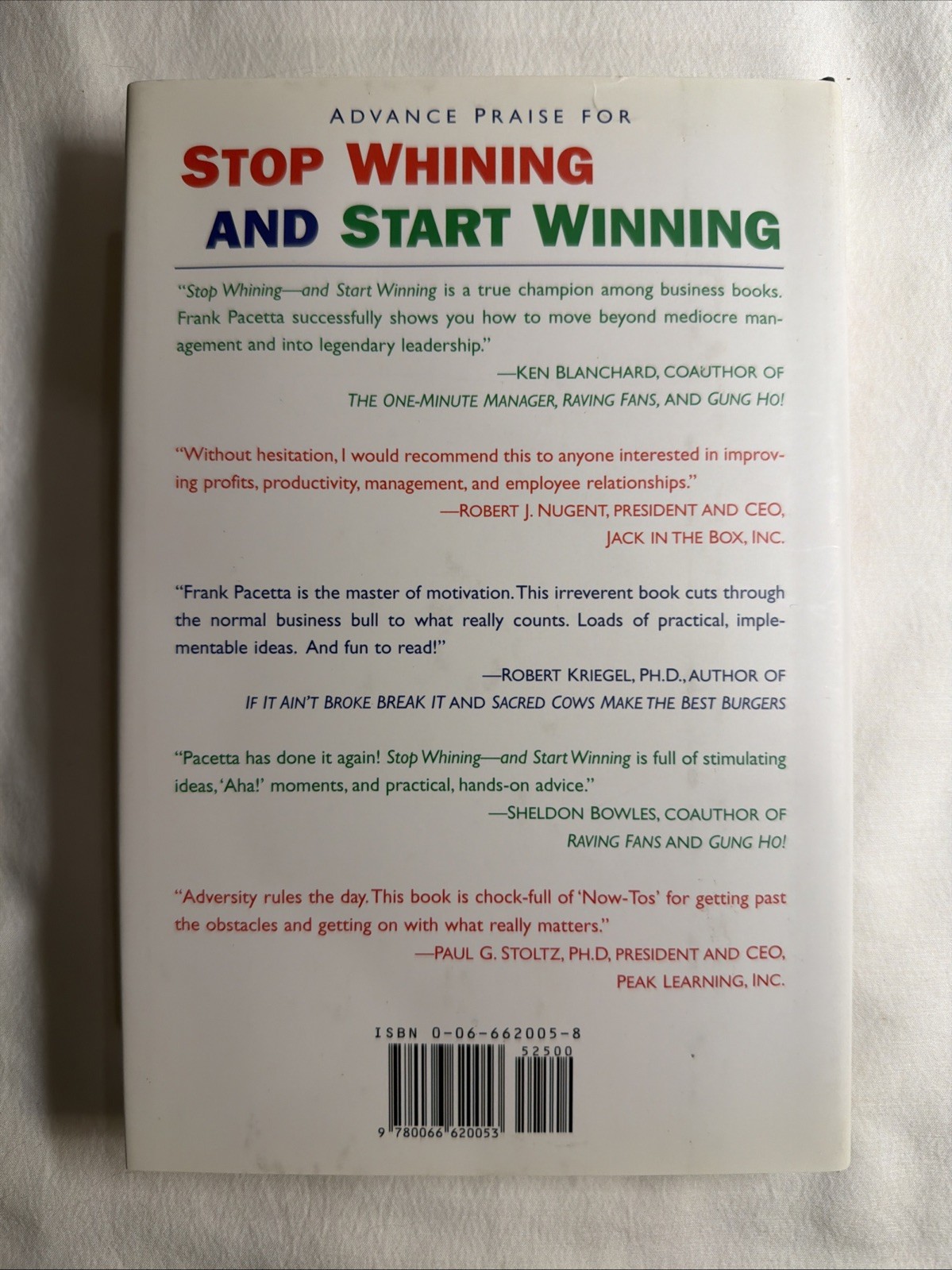 Stop Whining–And Start Winning : Recharging People, Re-Igniting Passion, and…