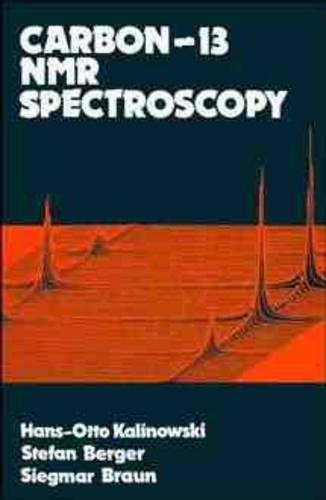 Siegmar Braun Hans-Otto Kalinowski Stef Carbon 13 NMR Spe (Hardback) (UK IMPORT)