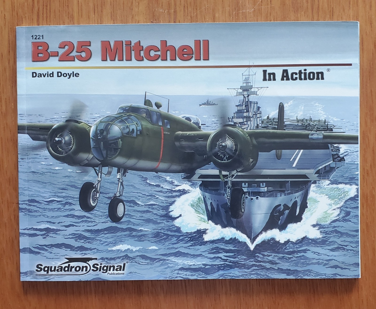 Squadron Signal in Action B-25 Mitchell by David Doyle 1221