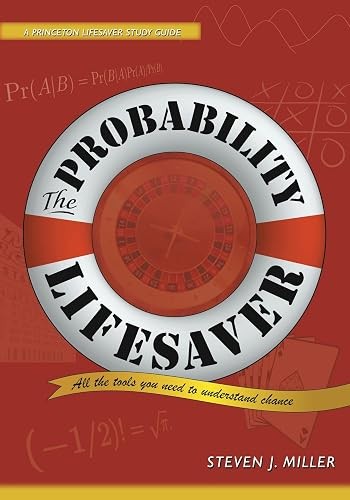 The Probability Lifesaver: All the Tools You Need to Understan…