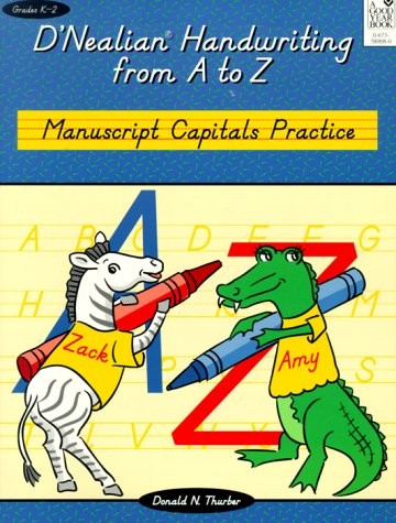 D’Nealian Handwriting from A to Z: Manuscript Capitals Practice