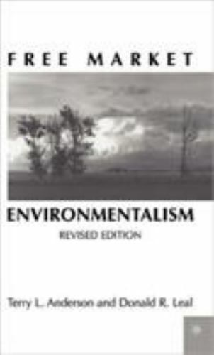 Free Market Environmentalism by Donald R. Leal (English) Hardcover Book