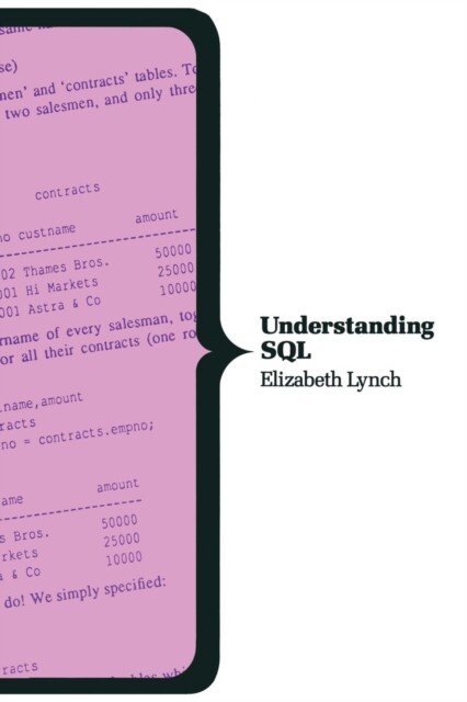 Lynch – Understanding SQL – New paperback or softback – T555z