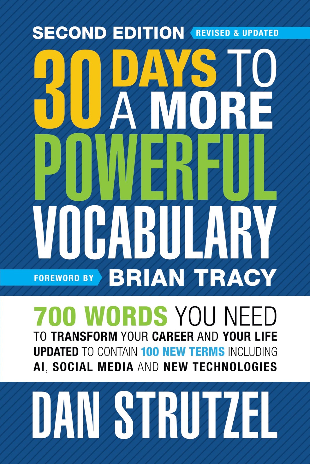 30 Days to a More Powerful Vocabulary Second Edition by Dan Strutzel