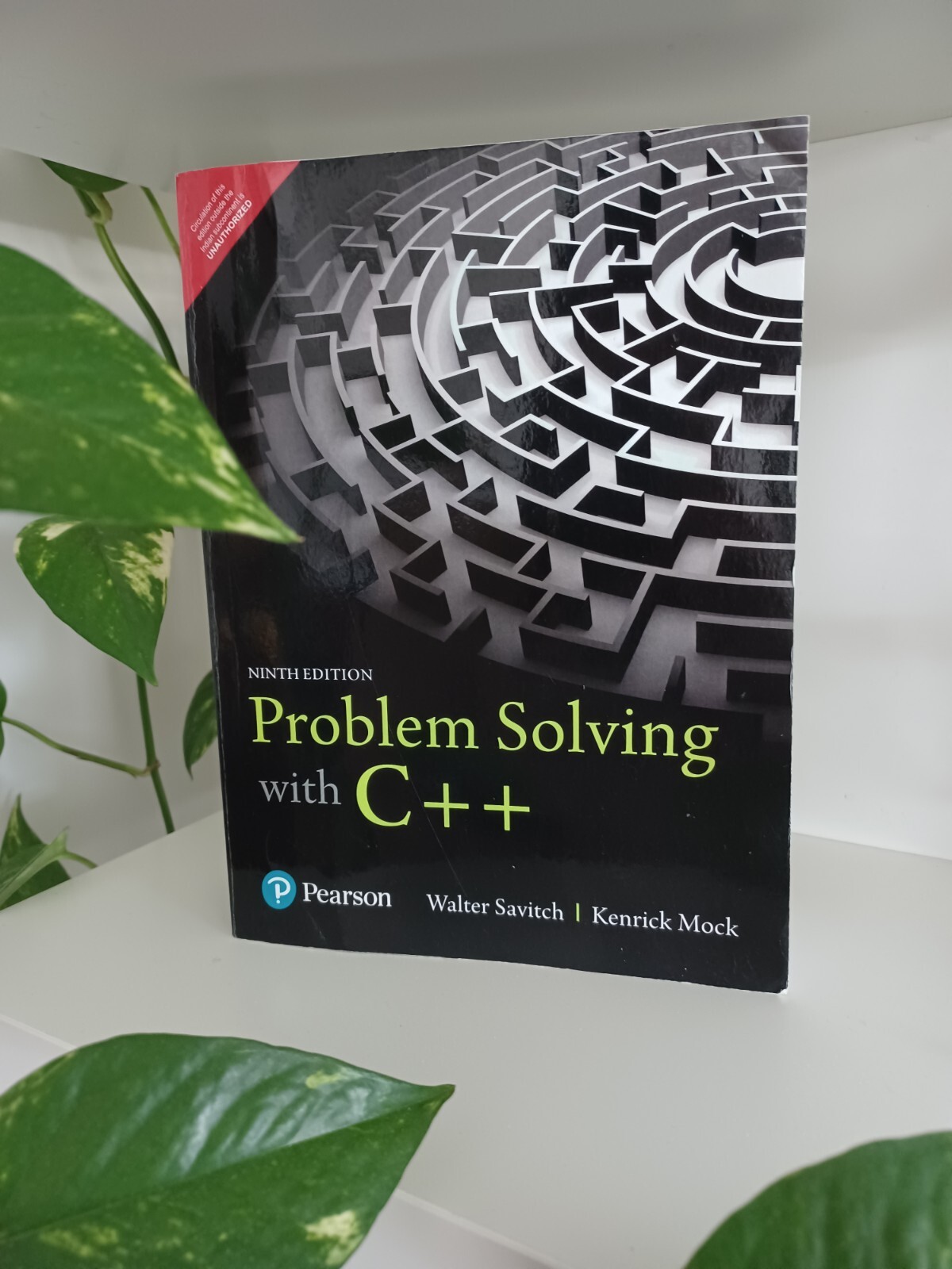 Problem Solving with C++, 9Edition ,by Savitch & Mock. „Great Condition“. India.