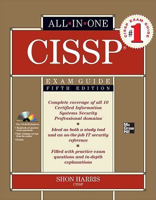 All-In-One Ser.: CISSP All-In-One Exam Guide, Fifth Edition by Shon Harris…
