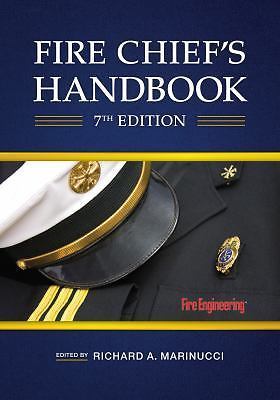 The Fire Chief’s Handbook by Richard A. Marinucci – 7th Edition – NEW