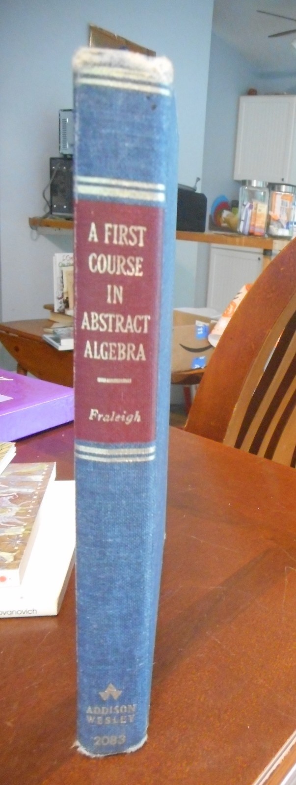 A FIRST COURSE IN ABSTRACT ALGEBRA by John B. Fraleigh 1969 HC / Vintage