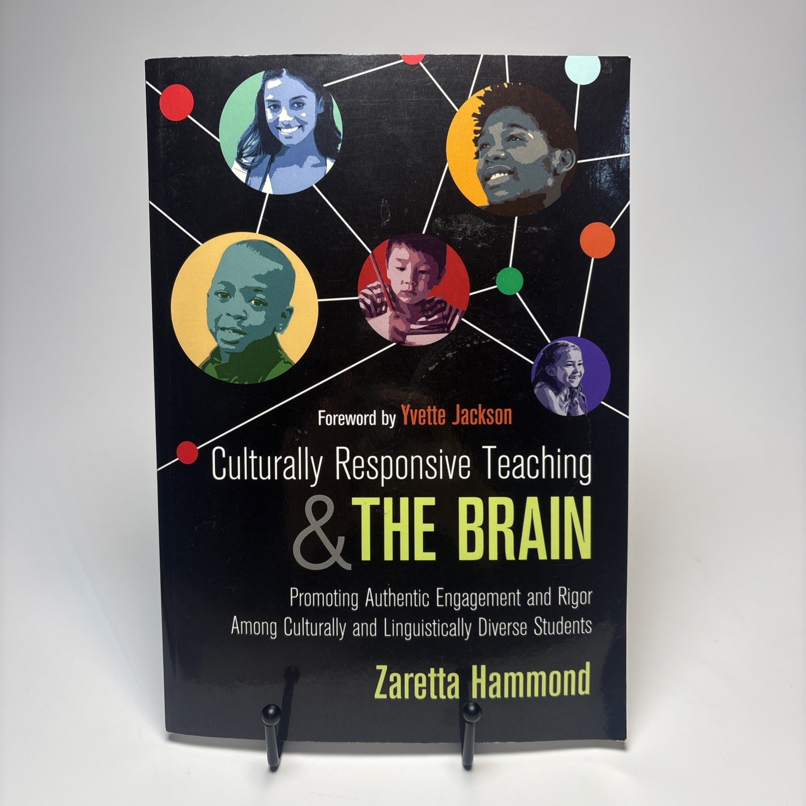 Culturally Responsive Teaching and the Brain: Promoting Authentic Engagement