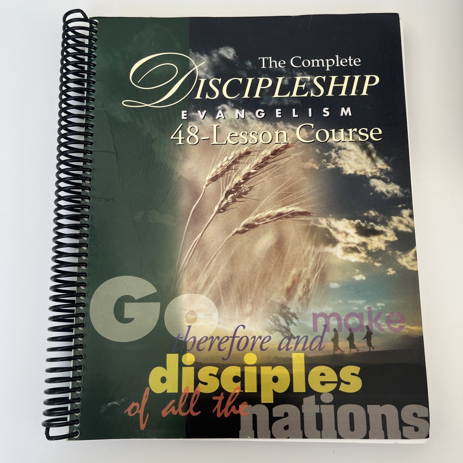 The Complete Discipleship Evangelism 48-Lesson Course by Andrew Wommack; Don W.
