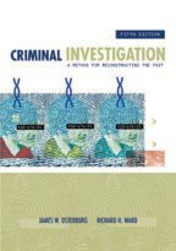 Criminal Investigation: A Method for Reconstructing the Past – ACCEPTABLE