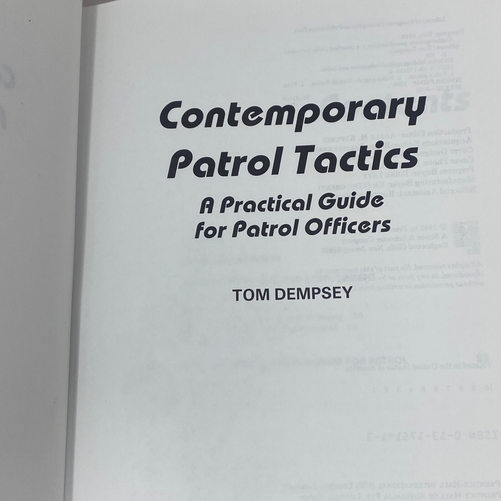 Contemporary Patrol Tactics A Practical Guide For Officers Hardcover Dempsey Tom