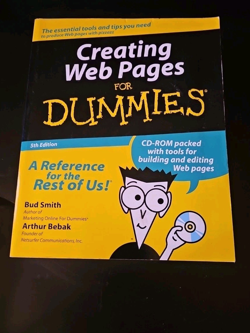 Creating Web Pages for Dummies by Bud E. Smith (2000, TP)…..