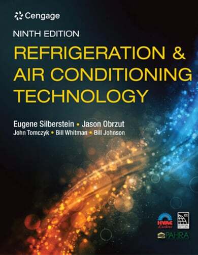 Refrigeration & Air Conditioning Technology by John Tomczyk: New