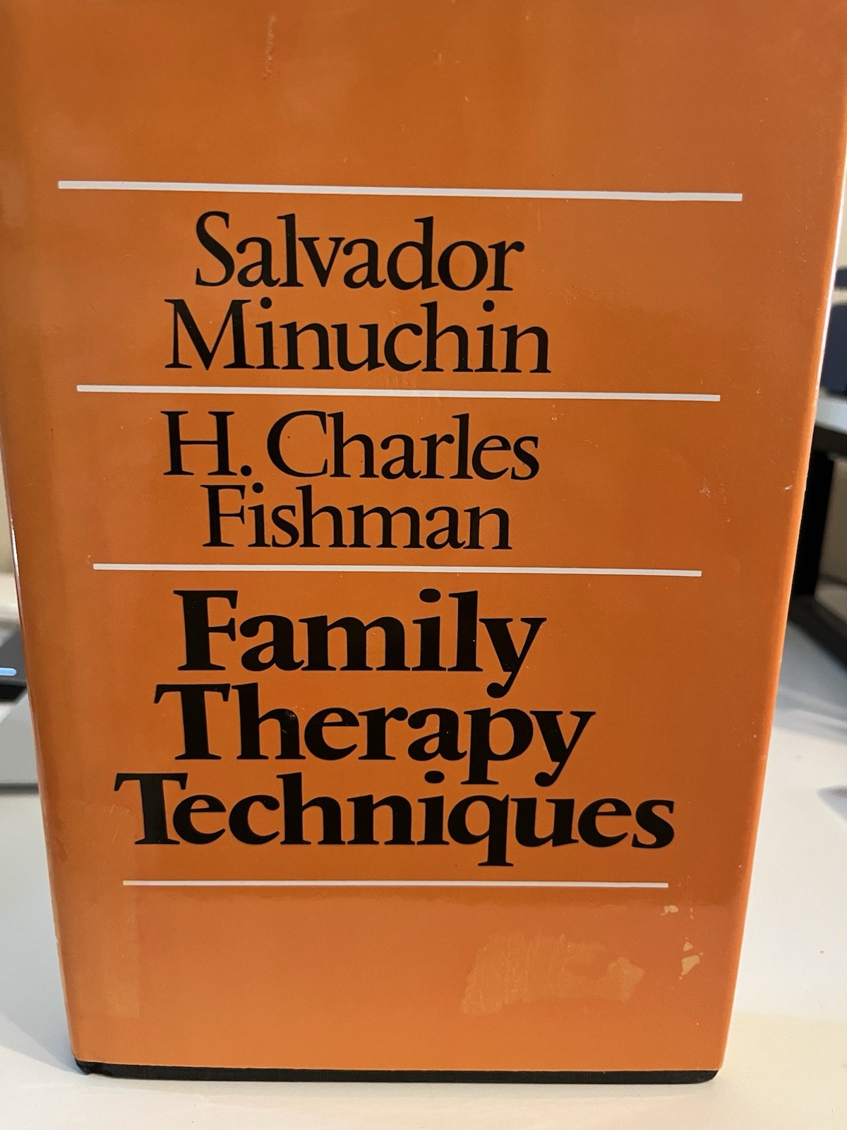 Family Therapy Techniques – 0674294106, hardcover 1981 Keith S Minuchin
