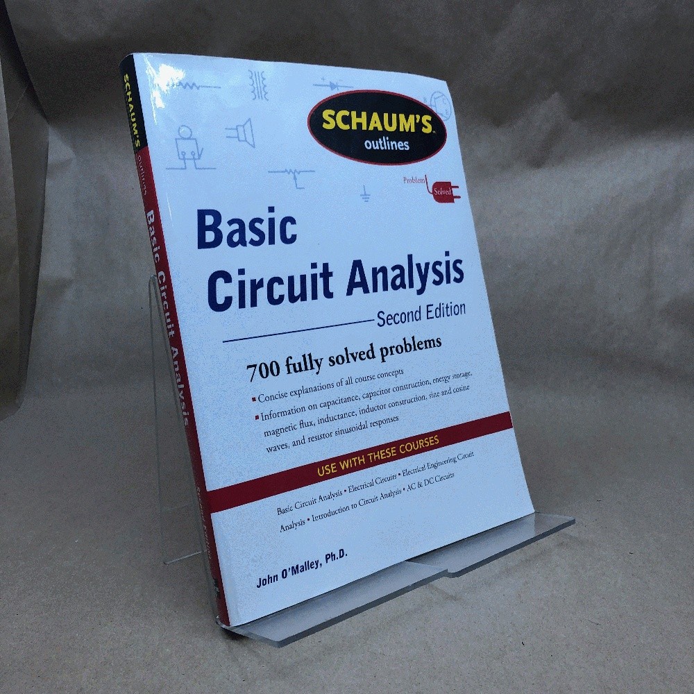 Schaum’s Outline of Basic Circuit Analysis, Second Edition