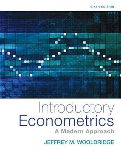 Introductory Econometrics: A Modern Approach by Jeffrey Wooldridge: Used
