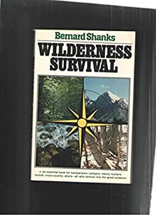 Wilderness Survival Hardcover Bernard Shanks
