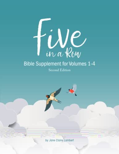 Five in a Row Bible Supplement for Volumes 1-4 by Jane Claire Lambert