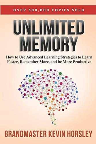 Unlimited Memory: How to Use Advanced – Paperback, by Horsley Kevin – Very Good