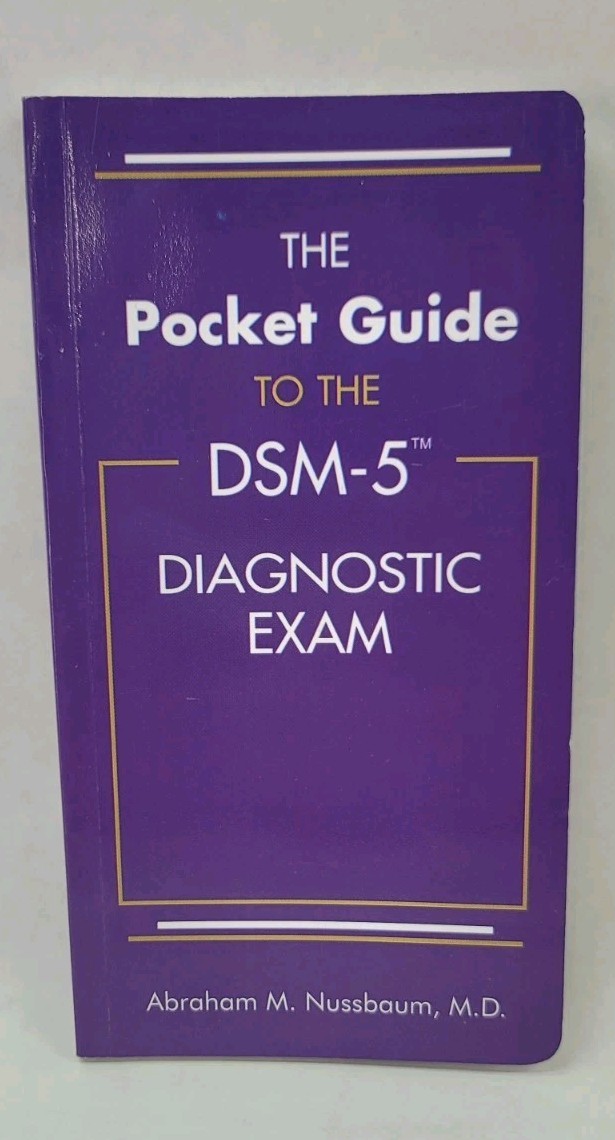 Pocket Guide to the DSM-5® Diagnostic Exam by Abraham M. Nussbaum (2013,…VGC